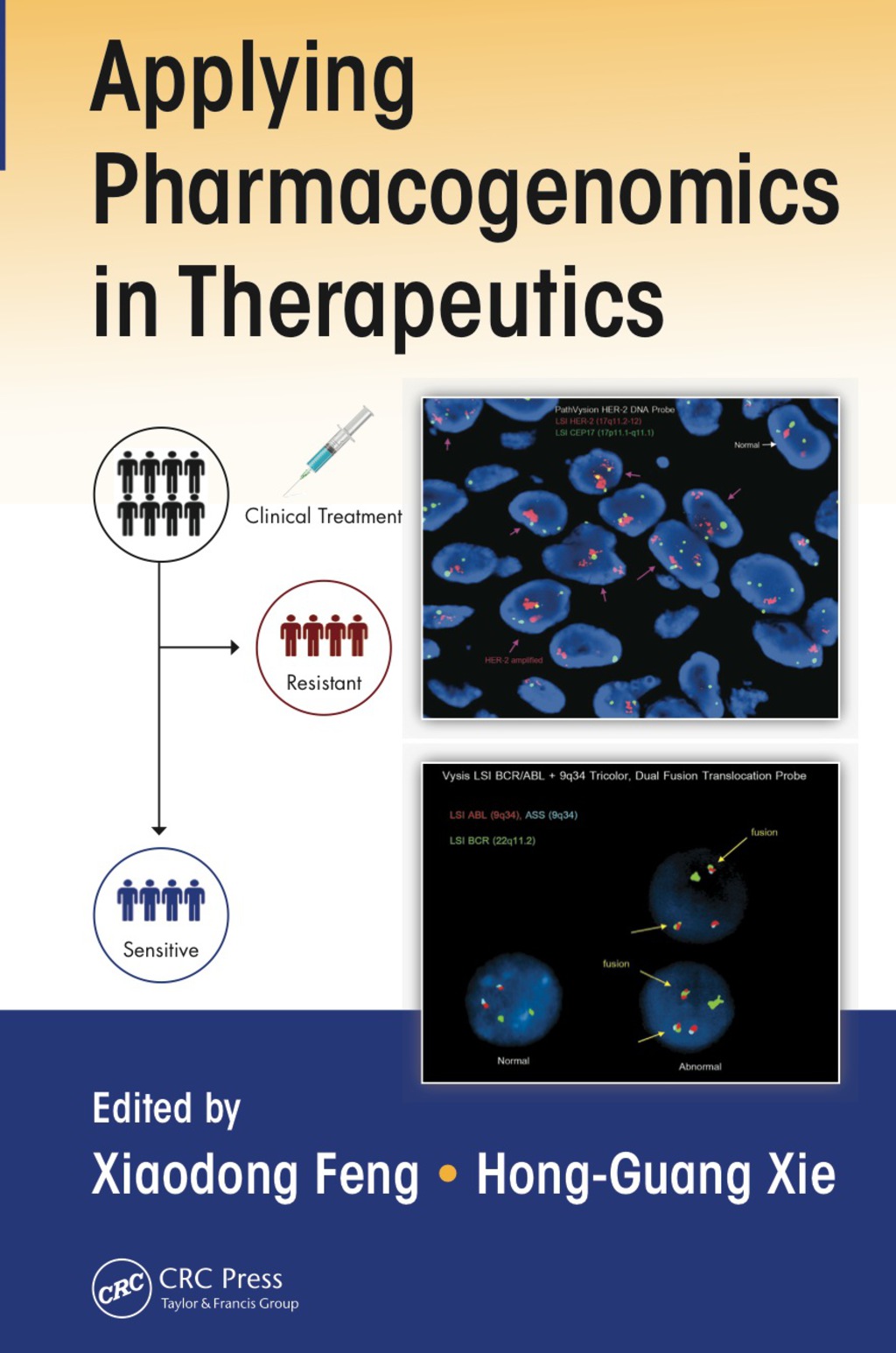 Applying Pharmacogenomics in Therapeutics 1st Edition