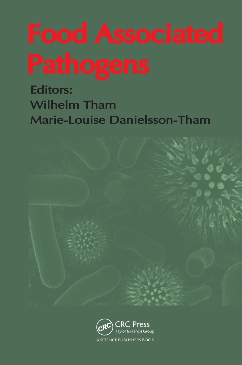 Food Associated Pathogens 1st Edition