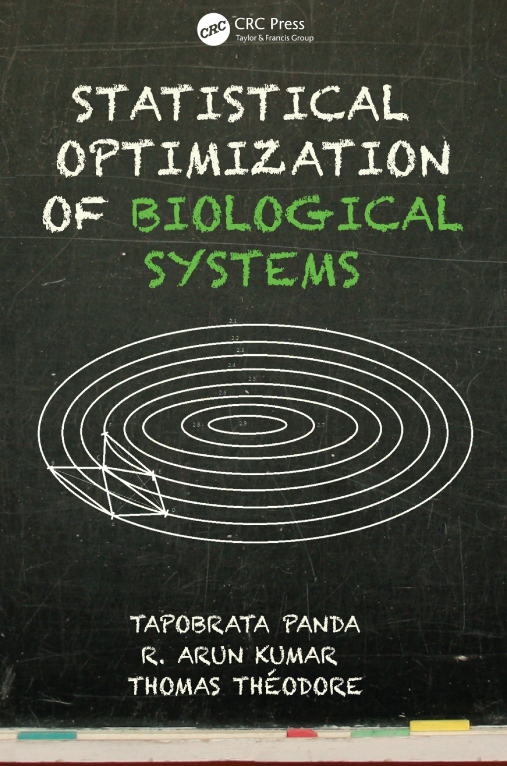 Statistical Optimization of Biological Systems 1st Edition
