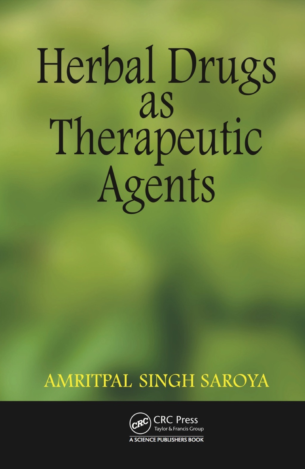 Herbal Drugs as Therapeutic Agents 1st Edition