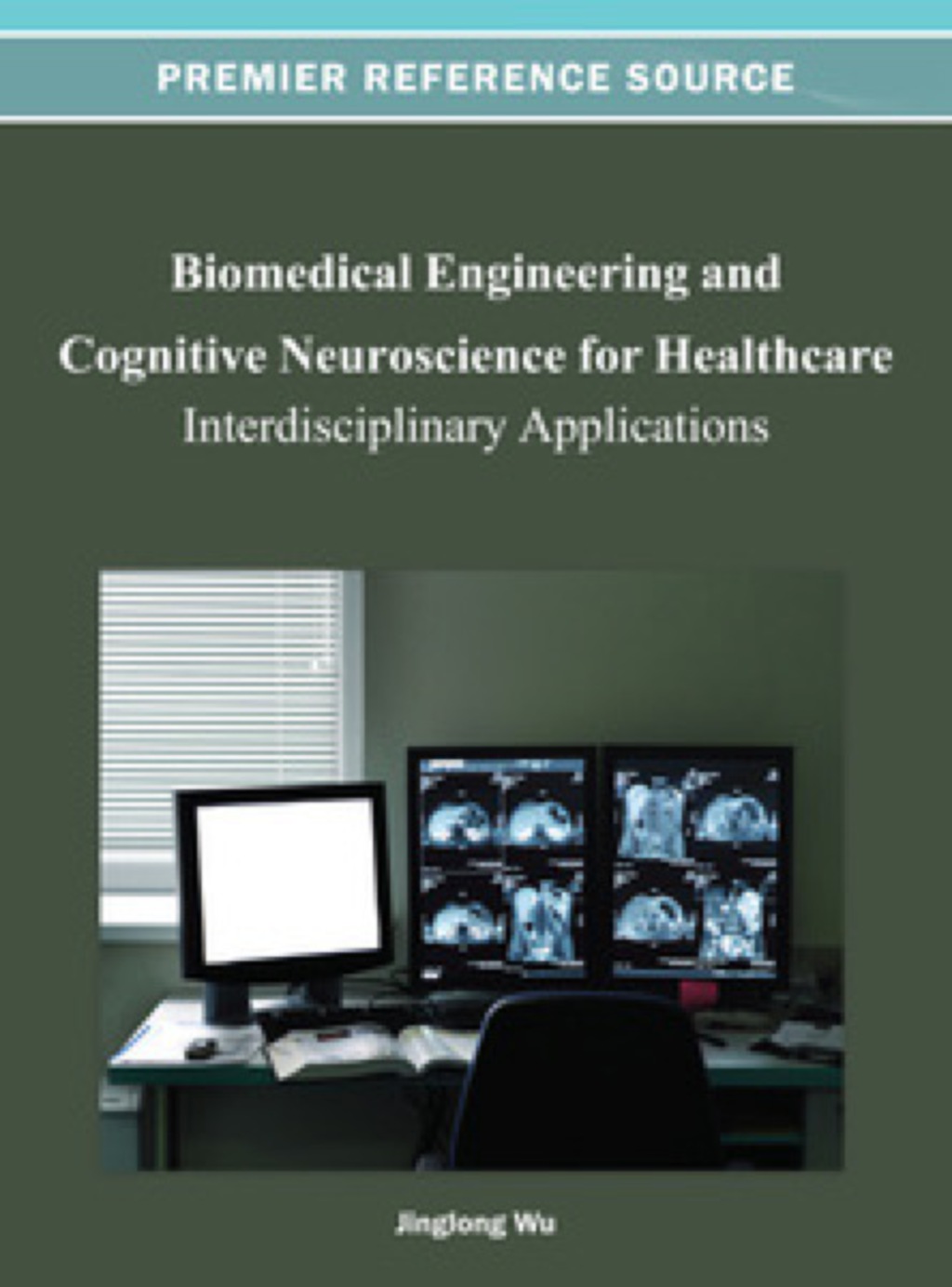 Biomedical Engineering and Cognitive Neuroscience for Healthcare 