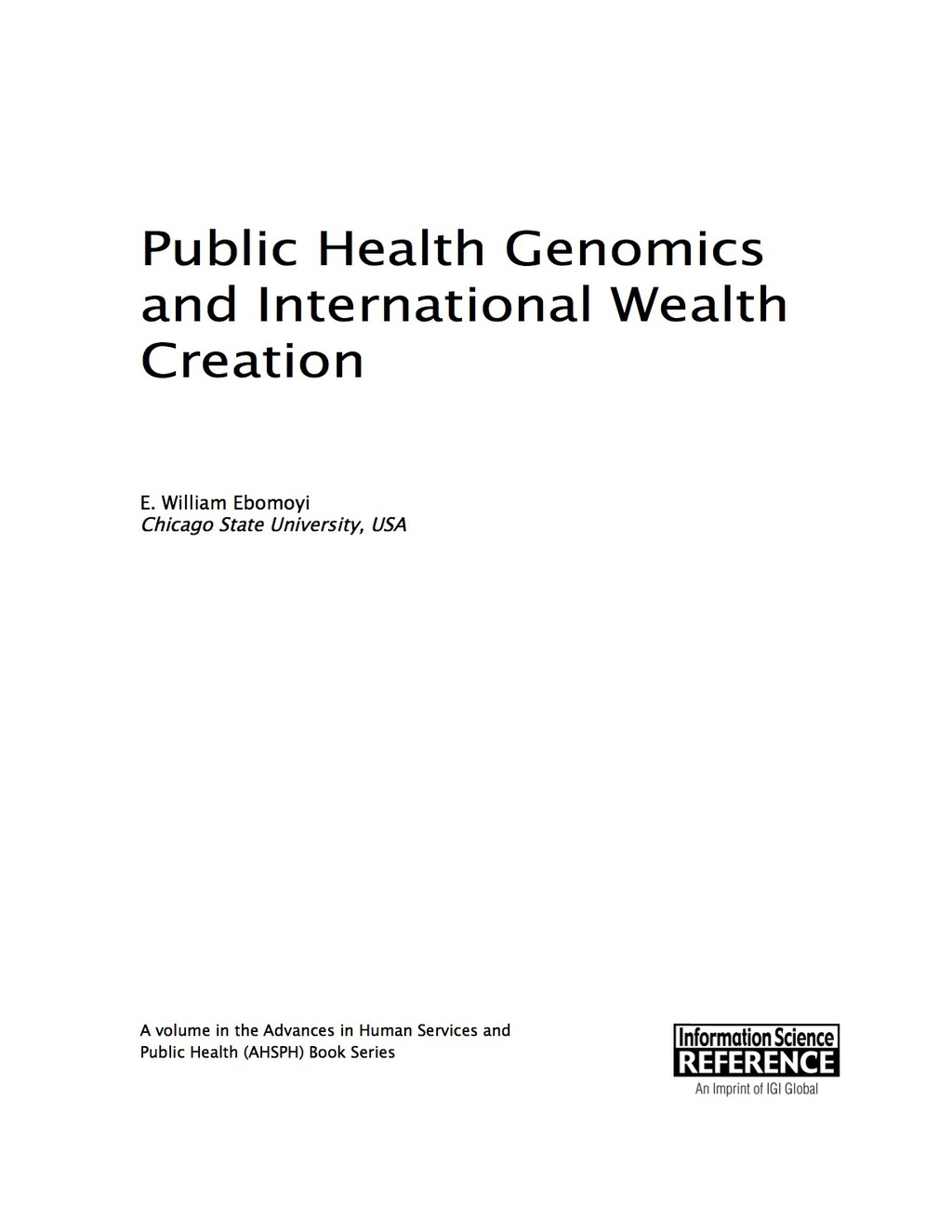 Public Health Genomics and International Wealth Creation 