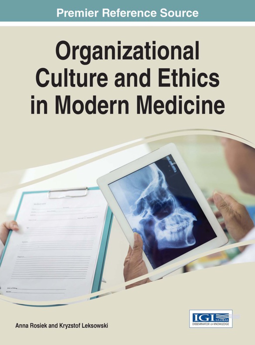 Organizational Culture and Ethics in Modern Medicine 