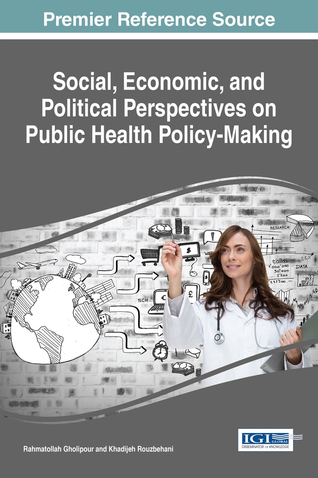 Social, Economic, and Political Perspectives on Public Health Policy-Making 
