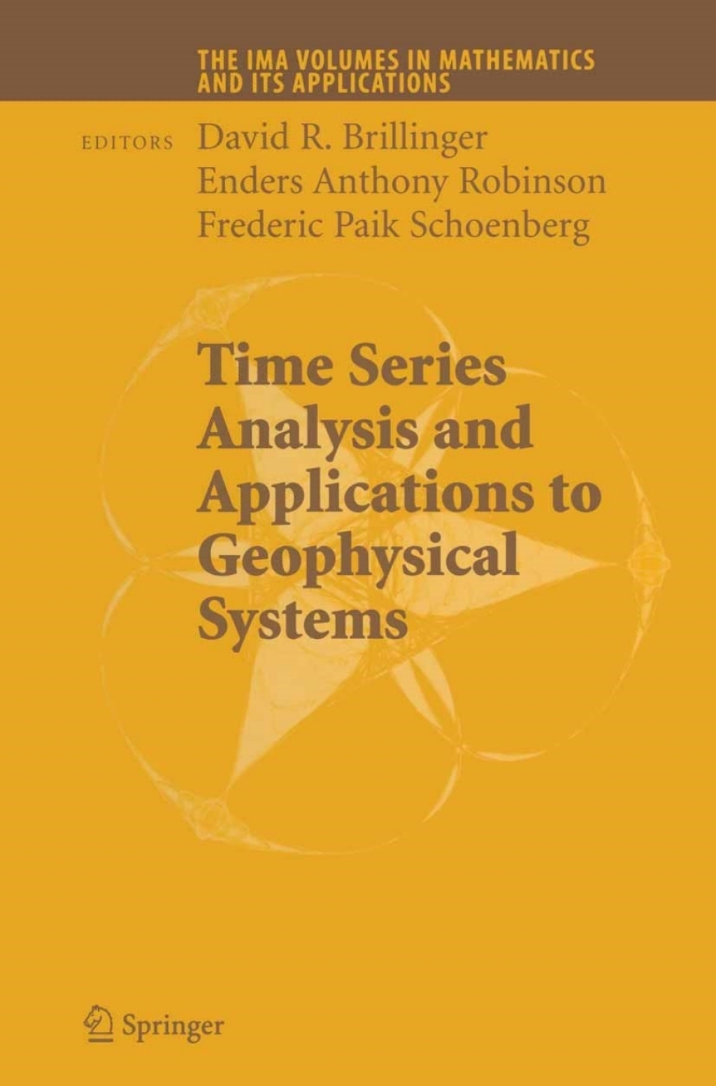 Time Series Analysis and Applications to Geophysical Systems 1st Edition