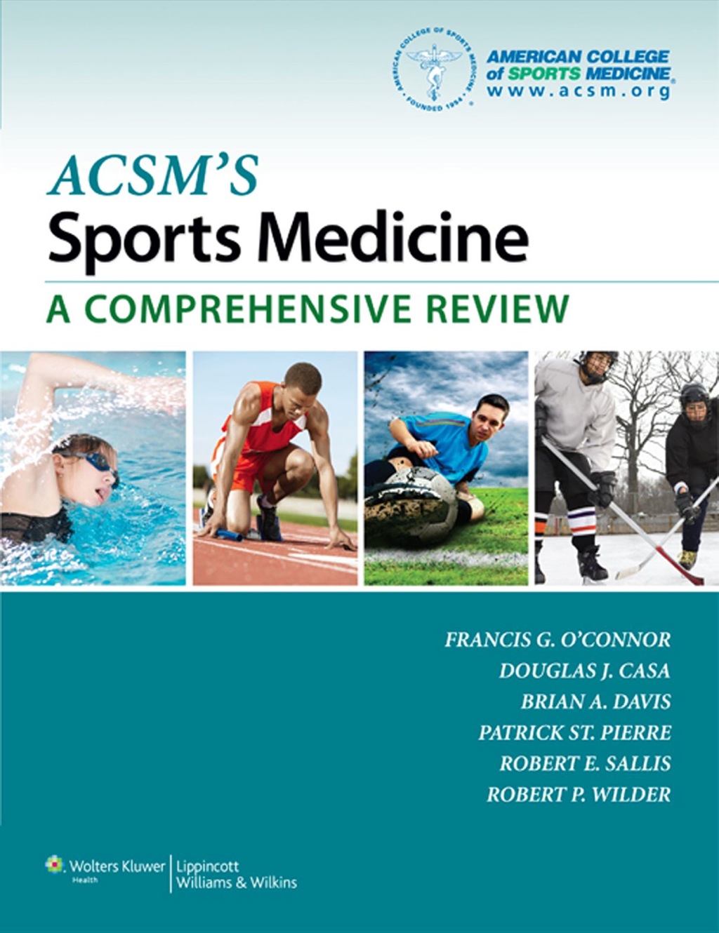 ACSM's Sports Medicine: A Comprehensive Review 1st Edition