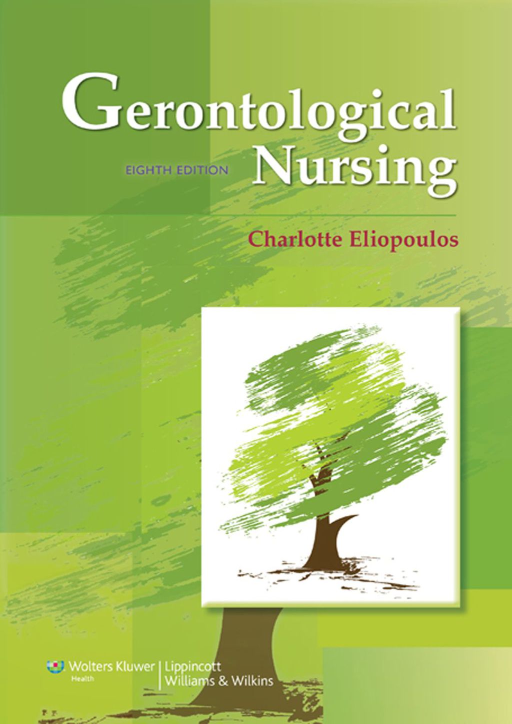 Gerontological Nursing 8th Edition