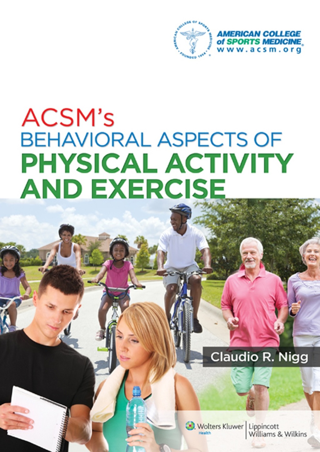 ACSM's Behavioral Aspects of Physical Activity and Exercise 1st Edition
