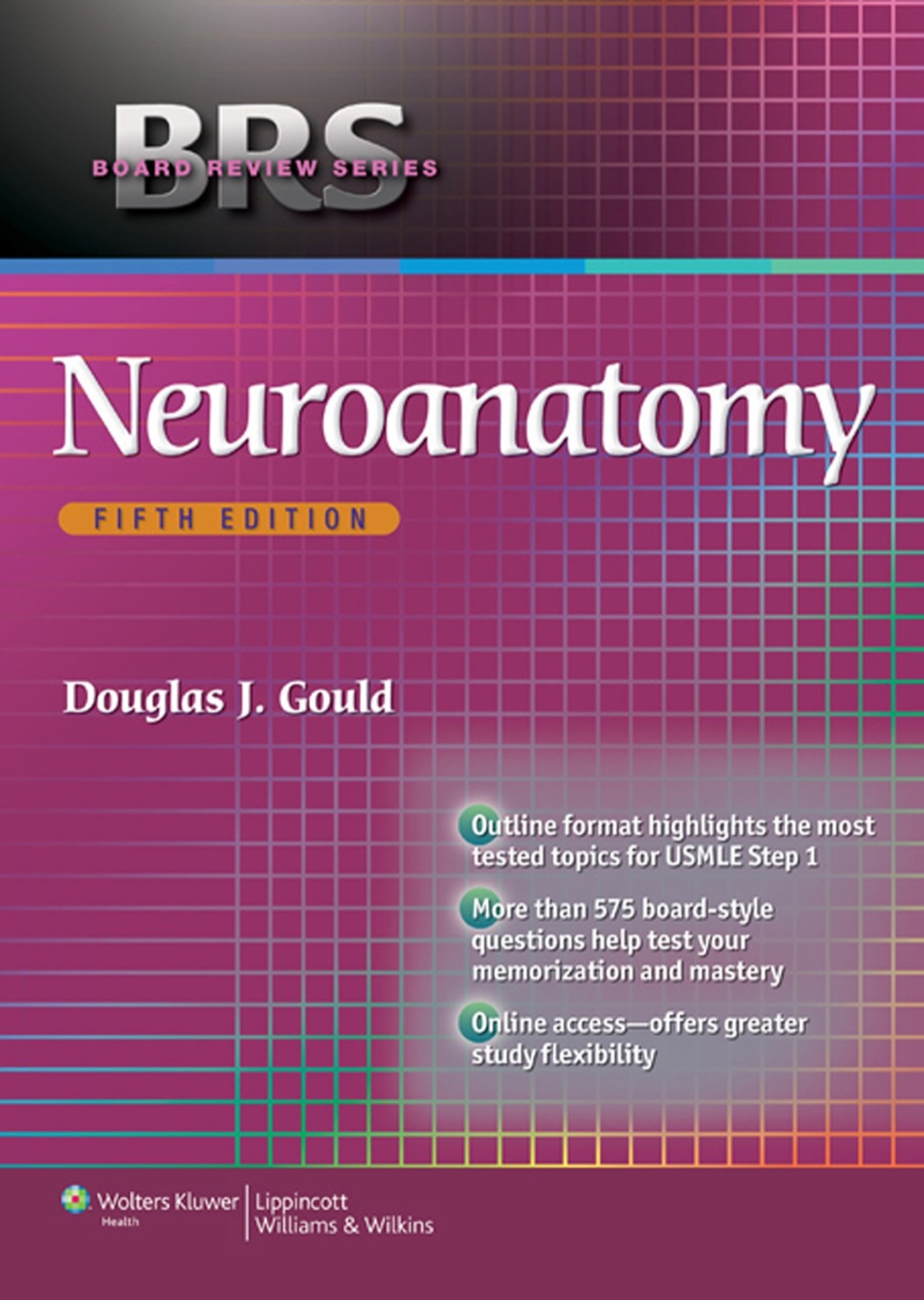 BRS Neuroanatomy 5th Edition