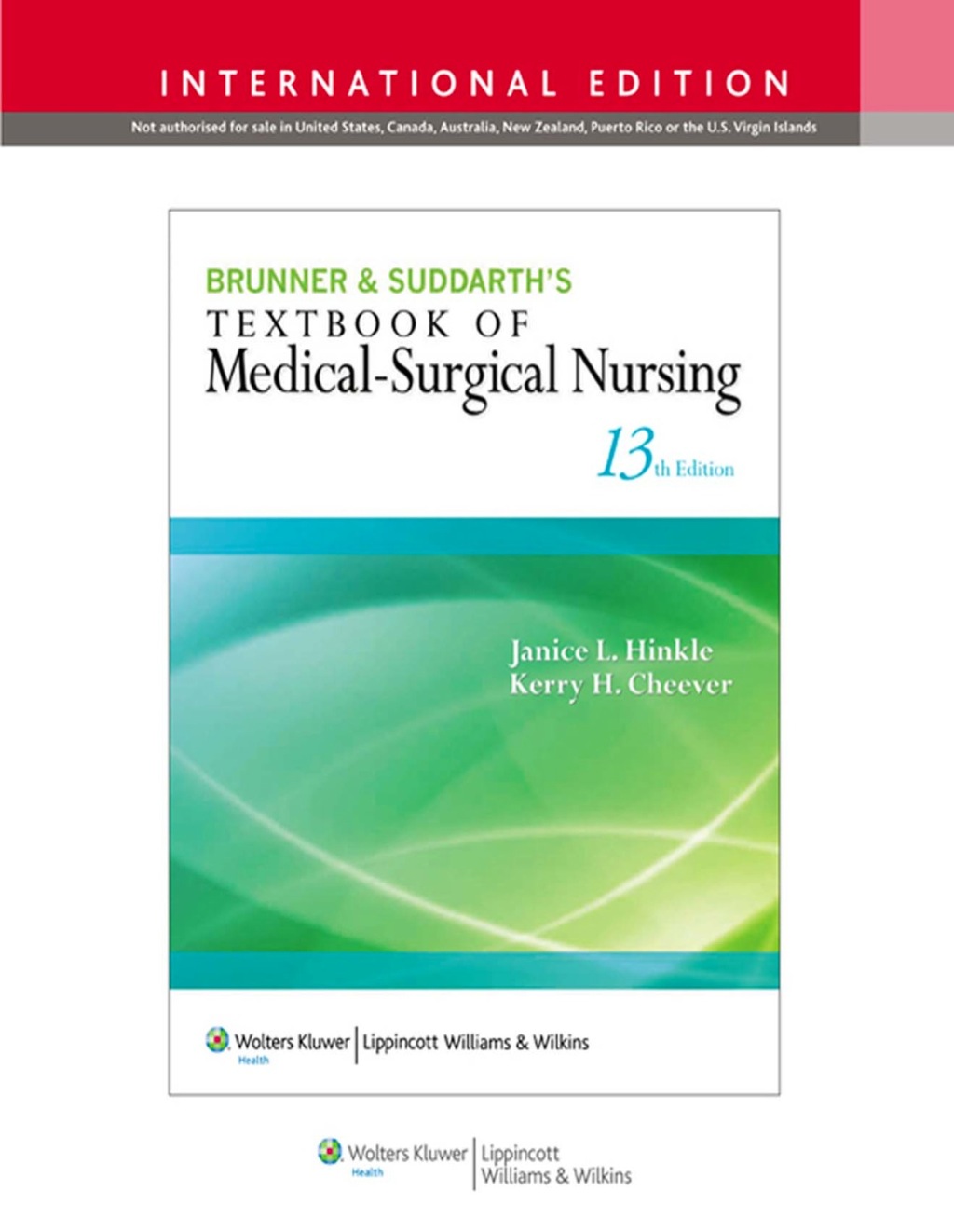 Brunner & Suddarth's Textbook of Medical-Surgical Nursing 13th Edition