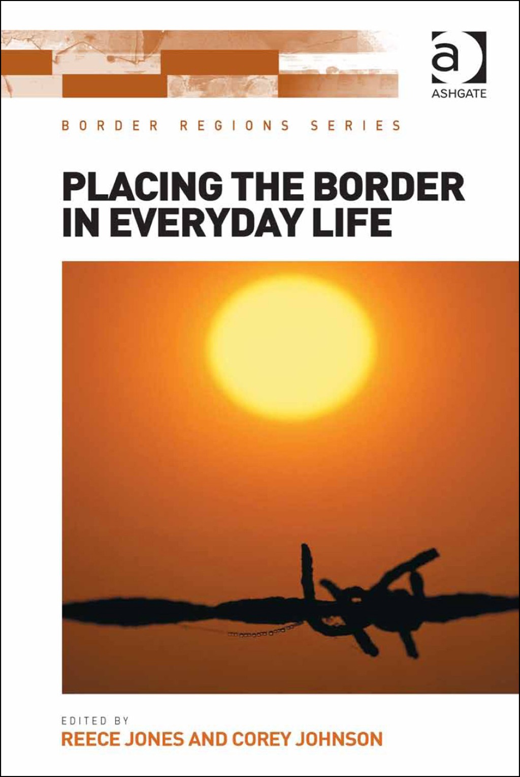 Placing the Border in Everyday Life 
