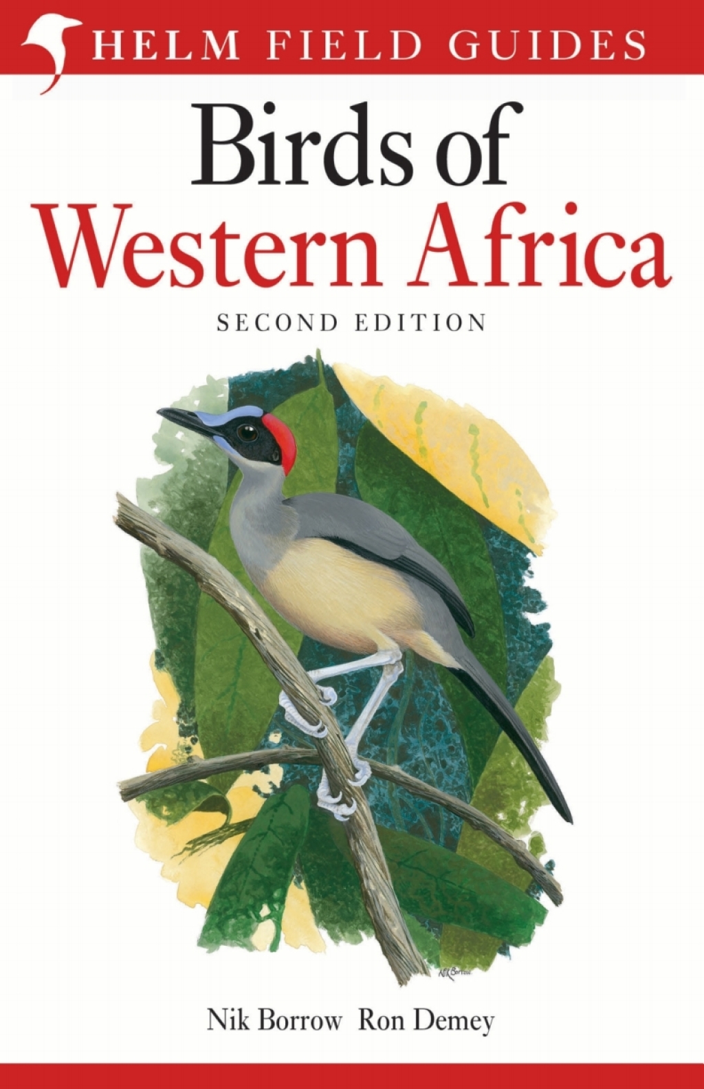 Field Guide to Birds of Western Africa 2nd Edition 2nd Edition