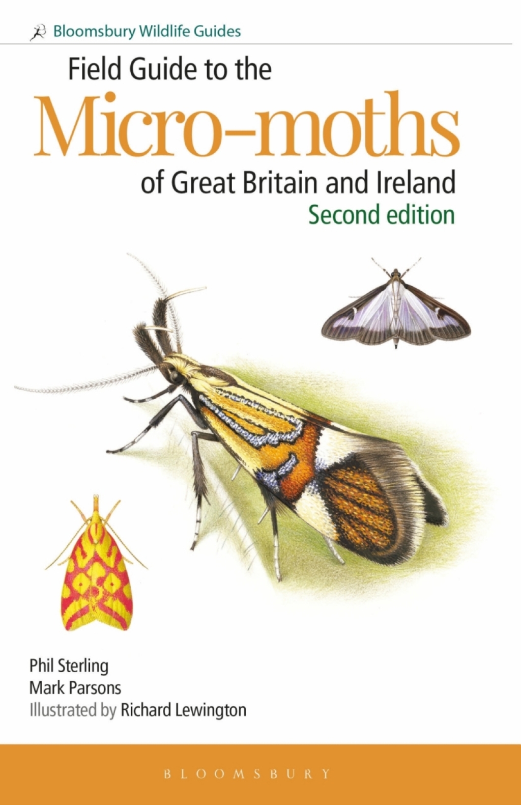 Field Guide to the Micro-moths of Great Britain and Ireland: 2nd edition 2nd Edition