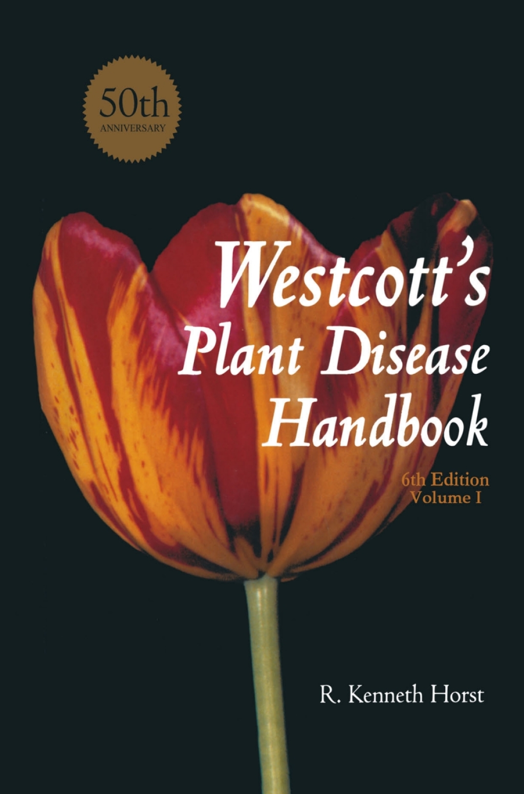 Westcott's Plant Disease Handbook 6th Edition
