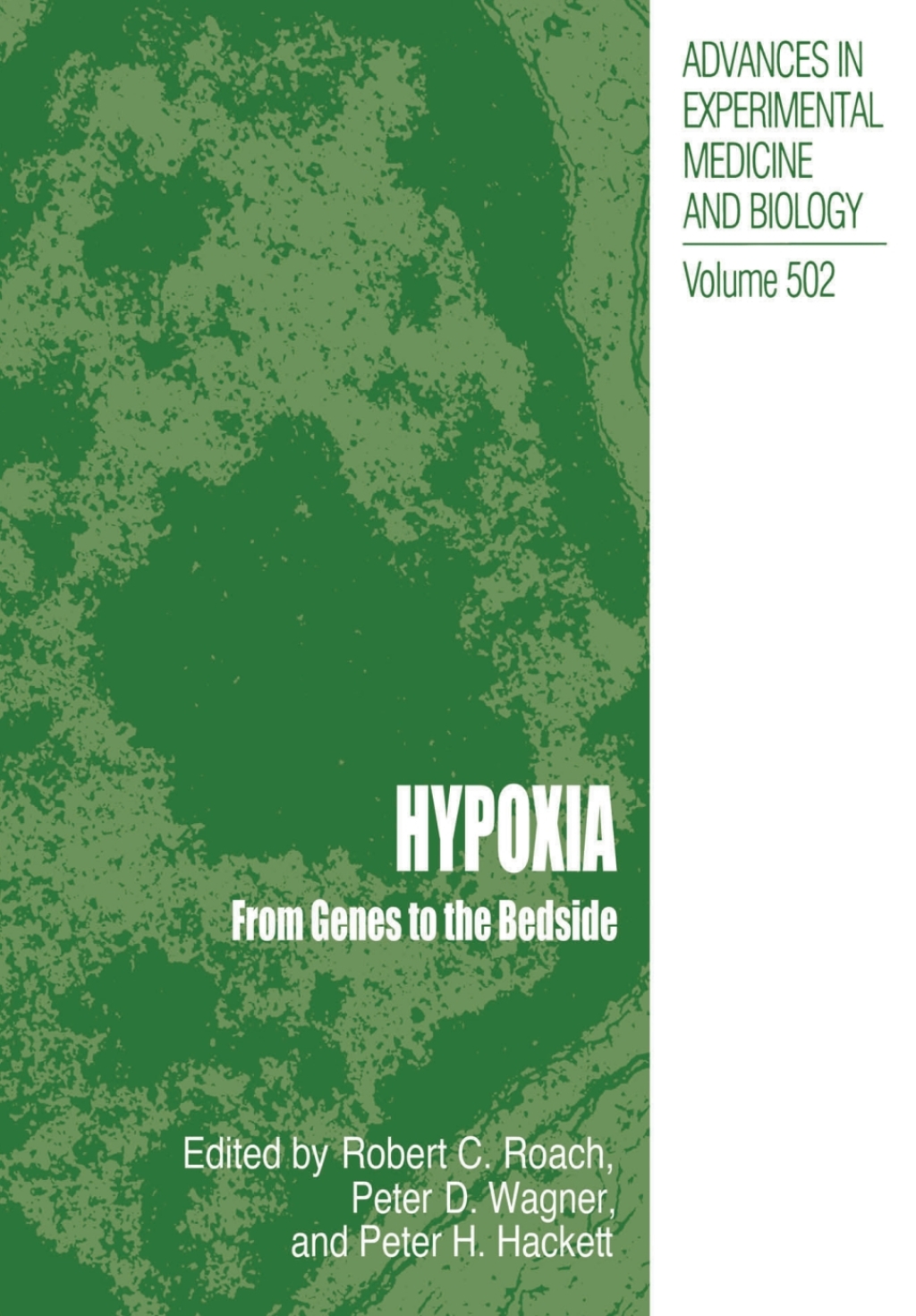 Hypoxia From Genes to the Bedside 1st Edition