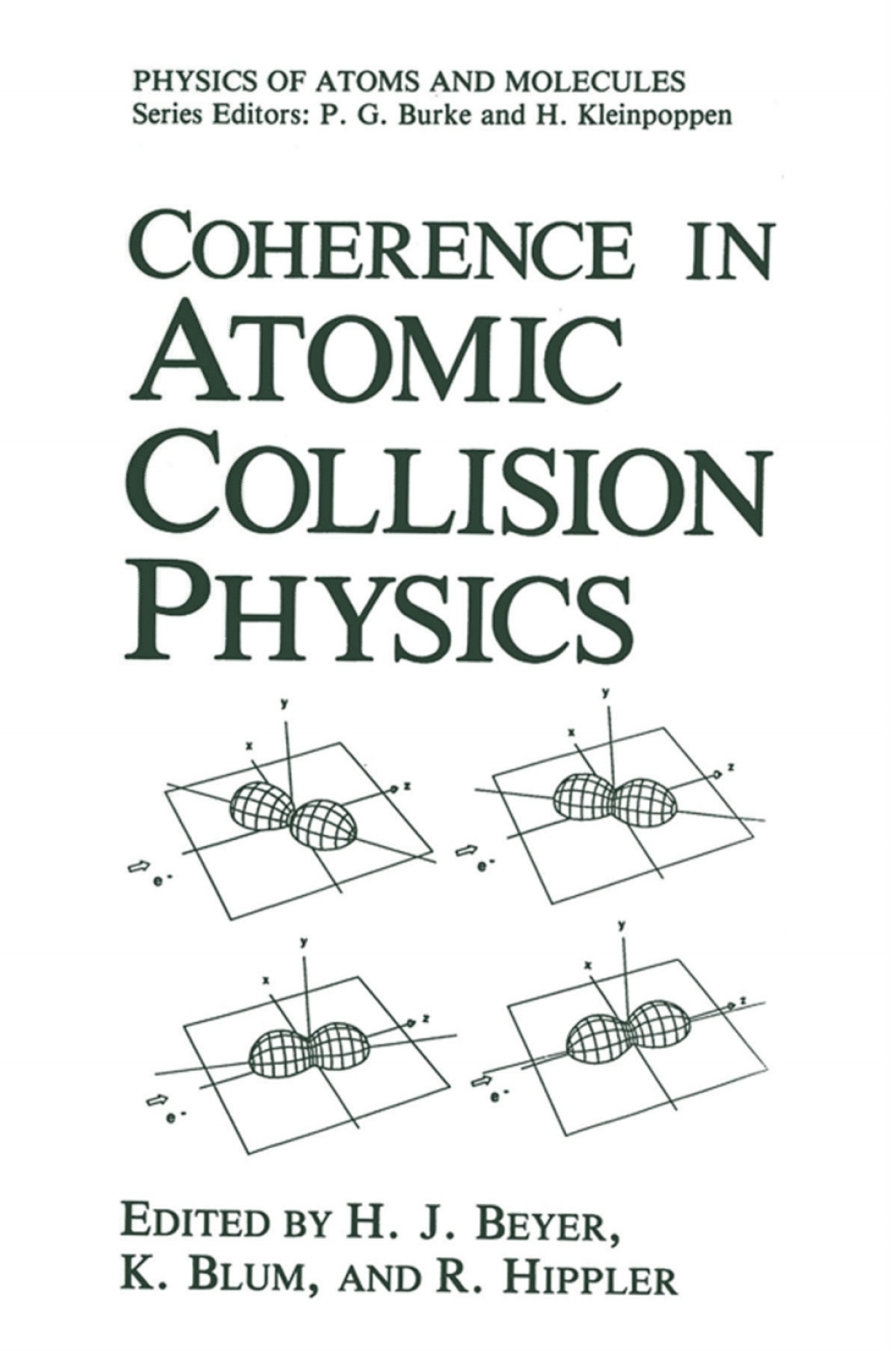 Coherence in Atomic Collision Physics For Hans Kleinpoppen on His Sixtieth Birthday 