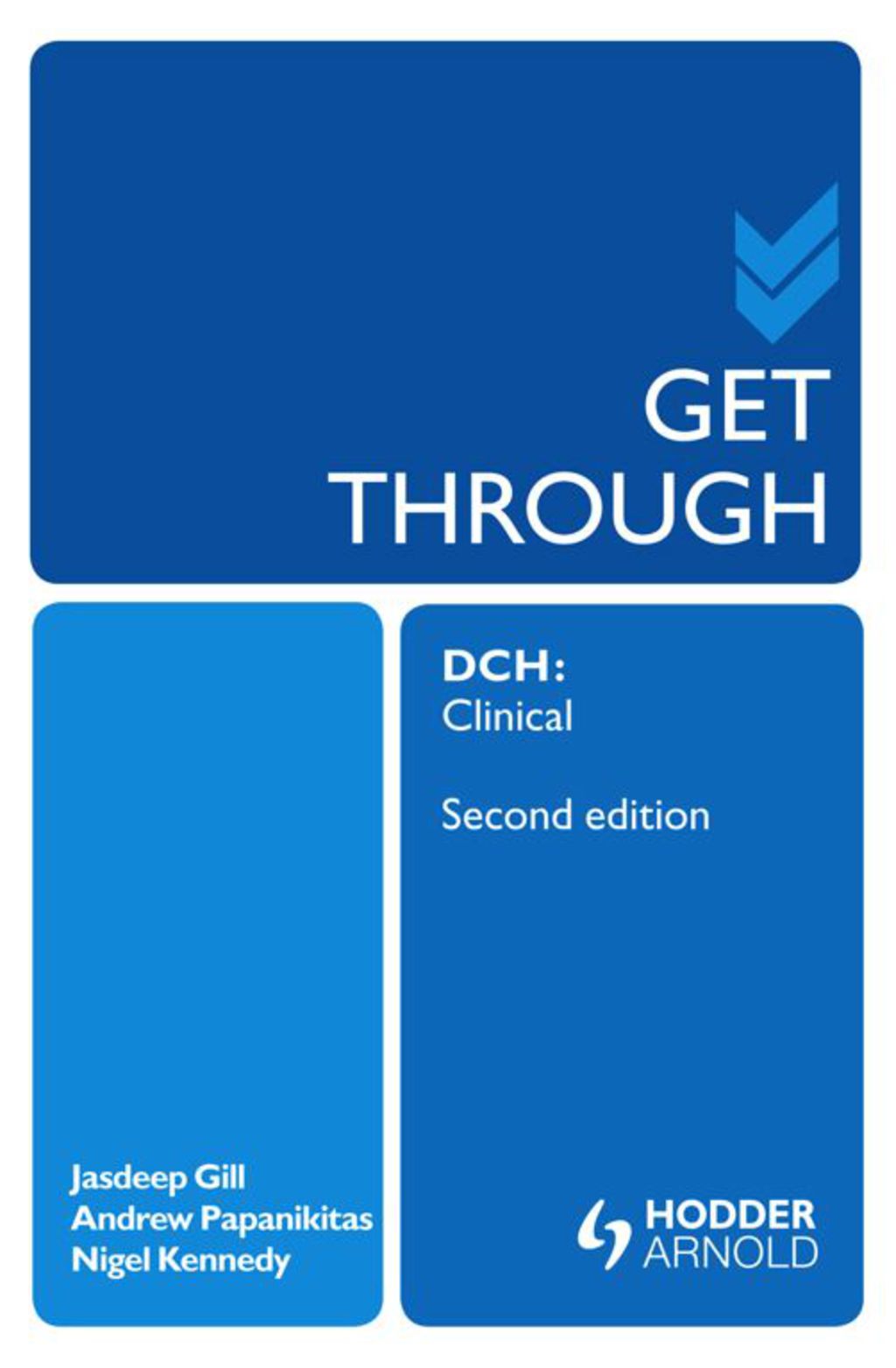 Get Through DCH Clinical 2E 2nd Edition