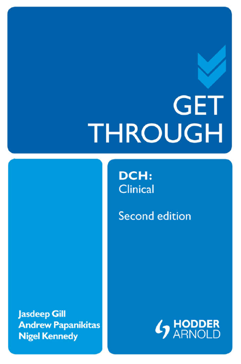 Get Through DCH Clinical 2E 2nd Edition