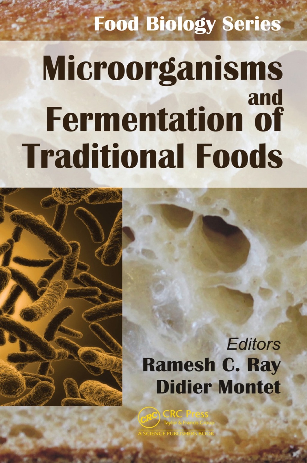 Microorganisms and Fermentation of Traditional Foods 1st Edition