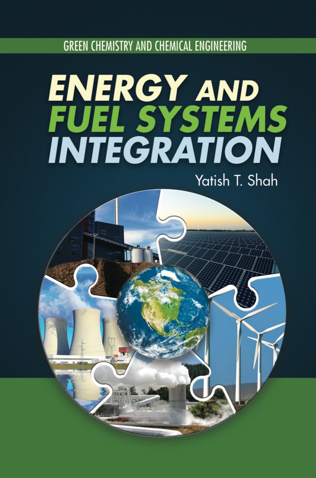 Energy and Fuel Systems Integration 1st Edition