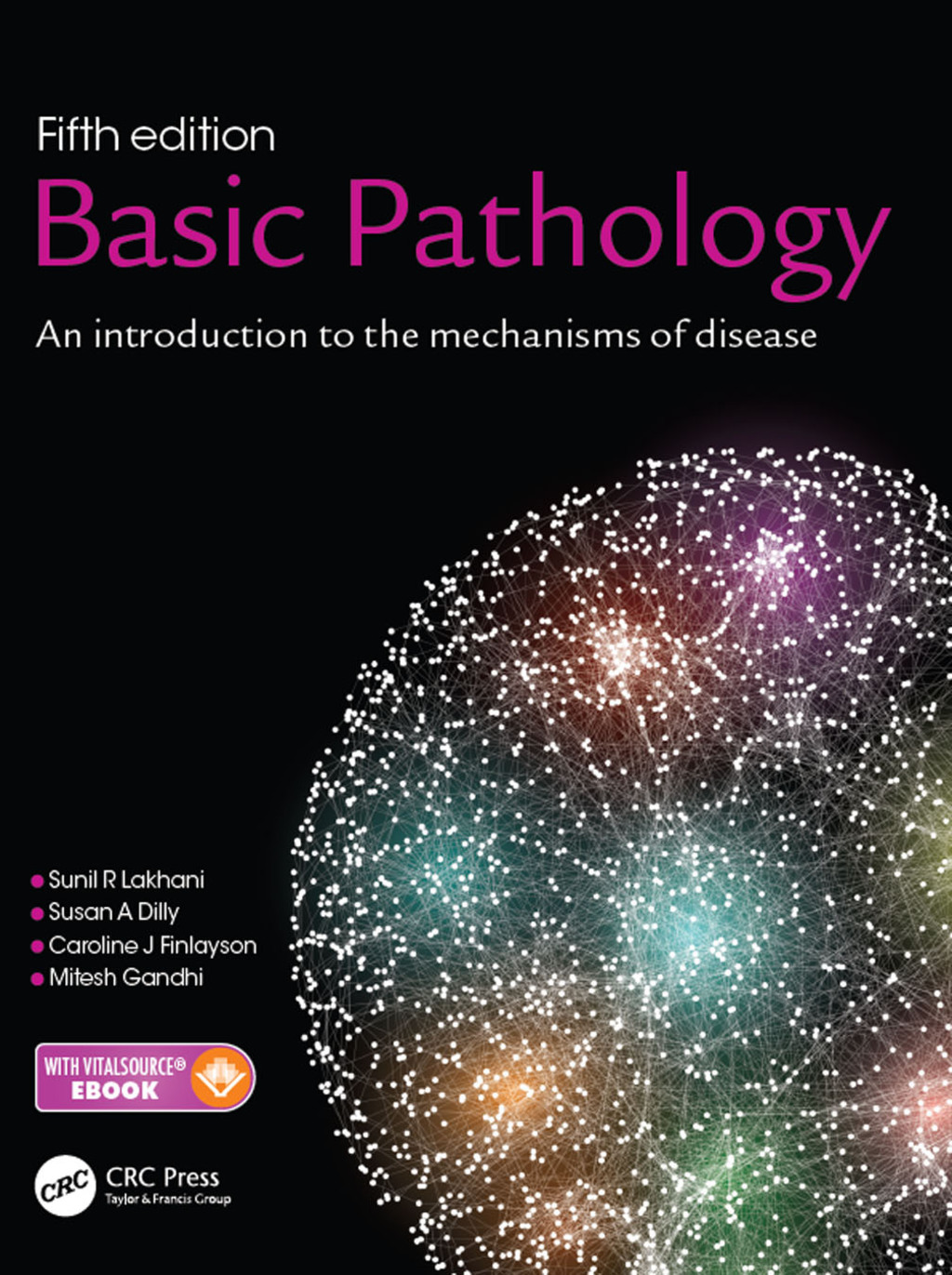 Basic Pathology An introduction to the mechanisms of disease 5th Edition
