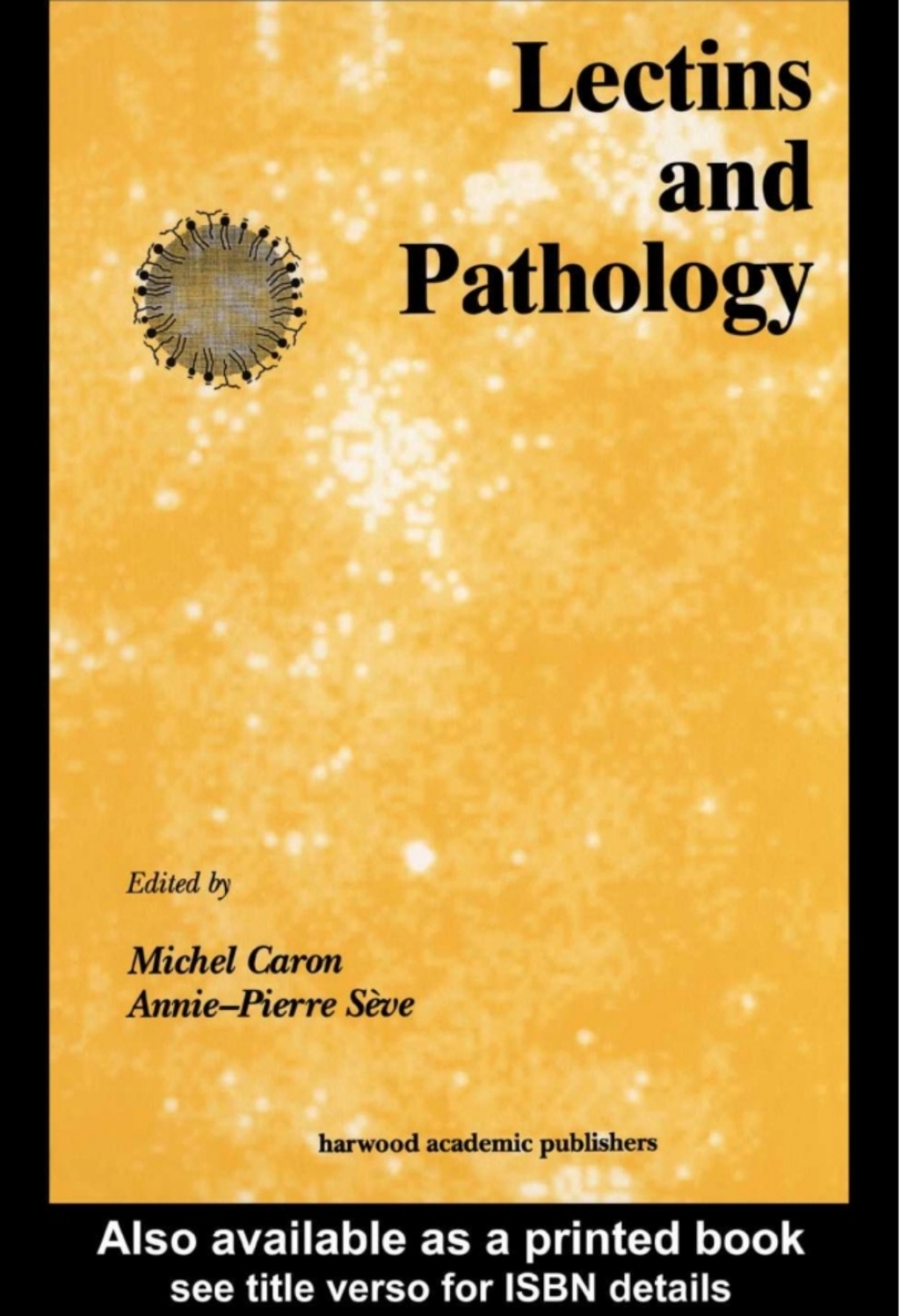 Lectins and Pathology 1st Edition