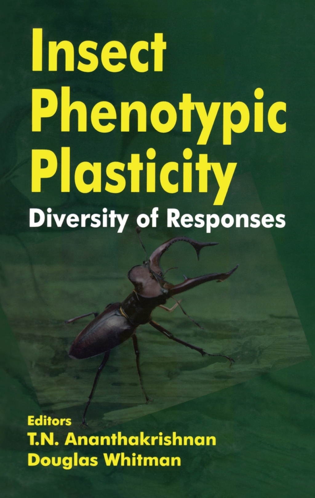 Insect Phenotypic Plasticity Diversity of Responses 1st Edition
