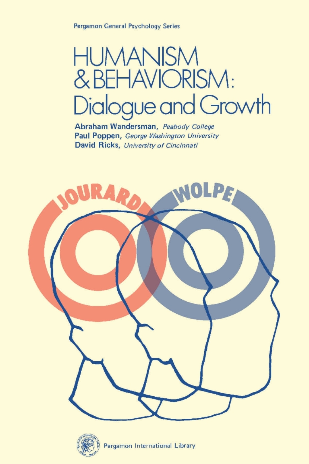 Humanism and Behaviorism Dialogue and Growth 
