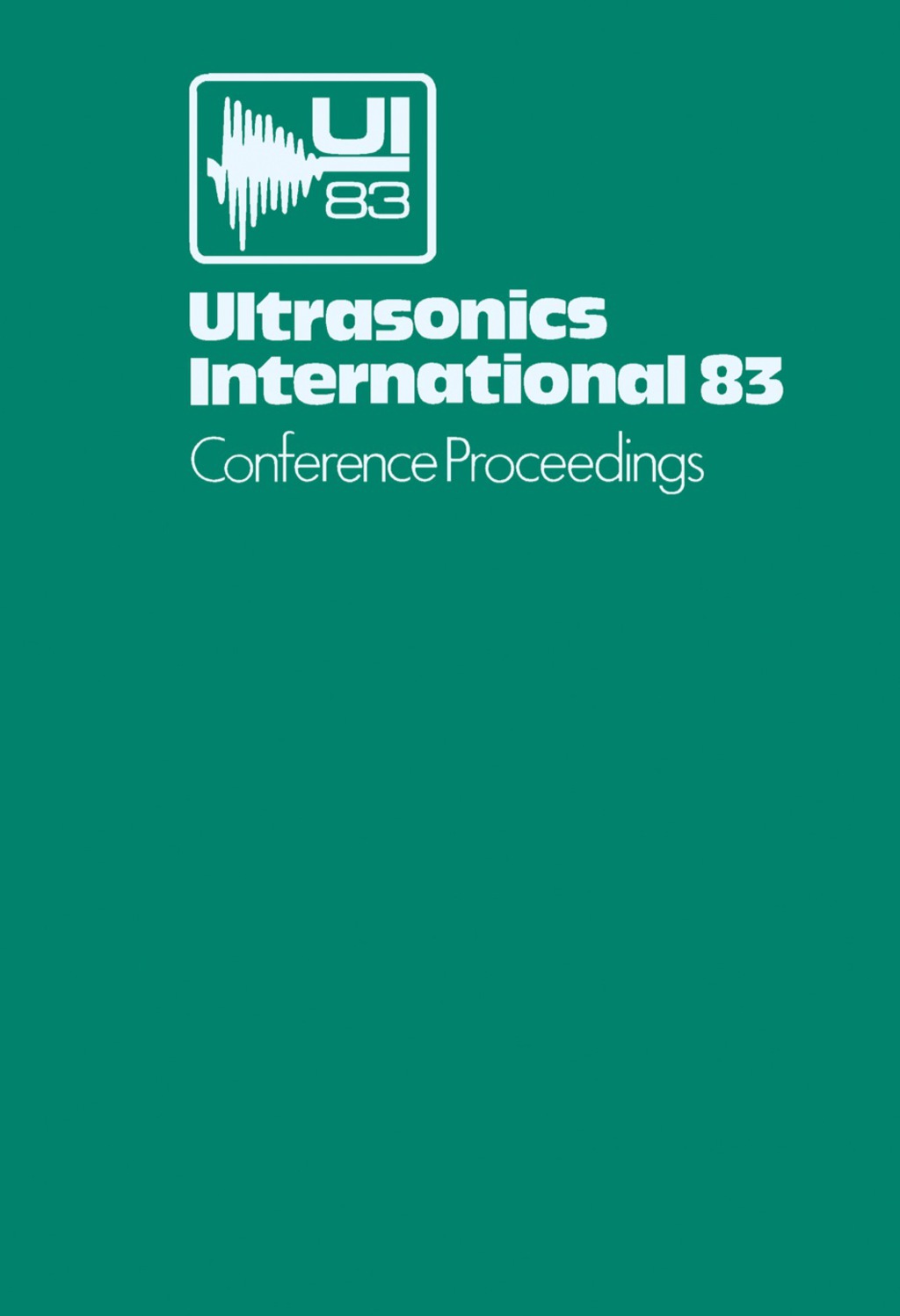 Ultrasonics International 83 Conference Proceedings 