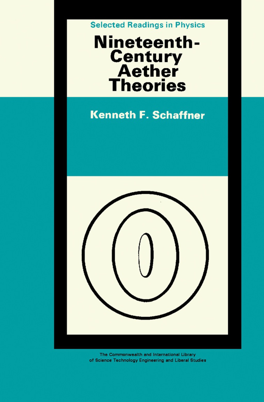 Nineteenth-Century Aether Theories The Commonwealth and International Library: Selected Readings in Physics 