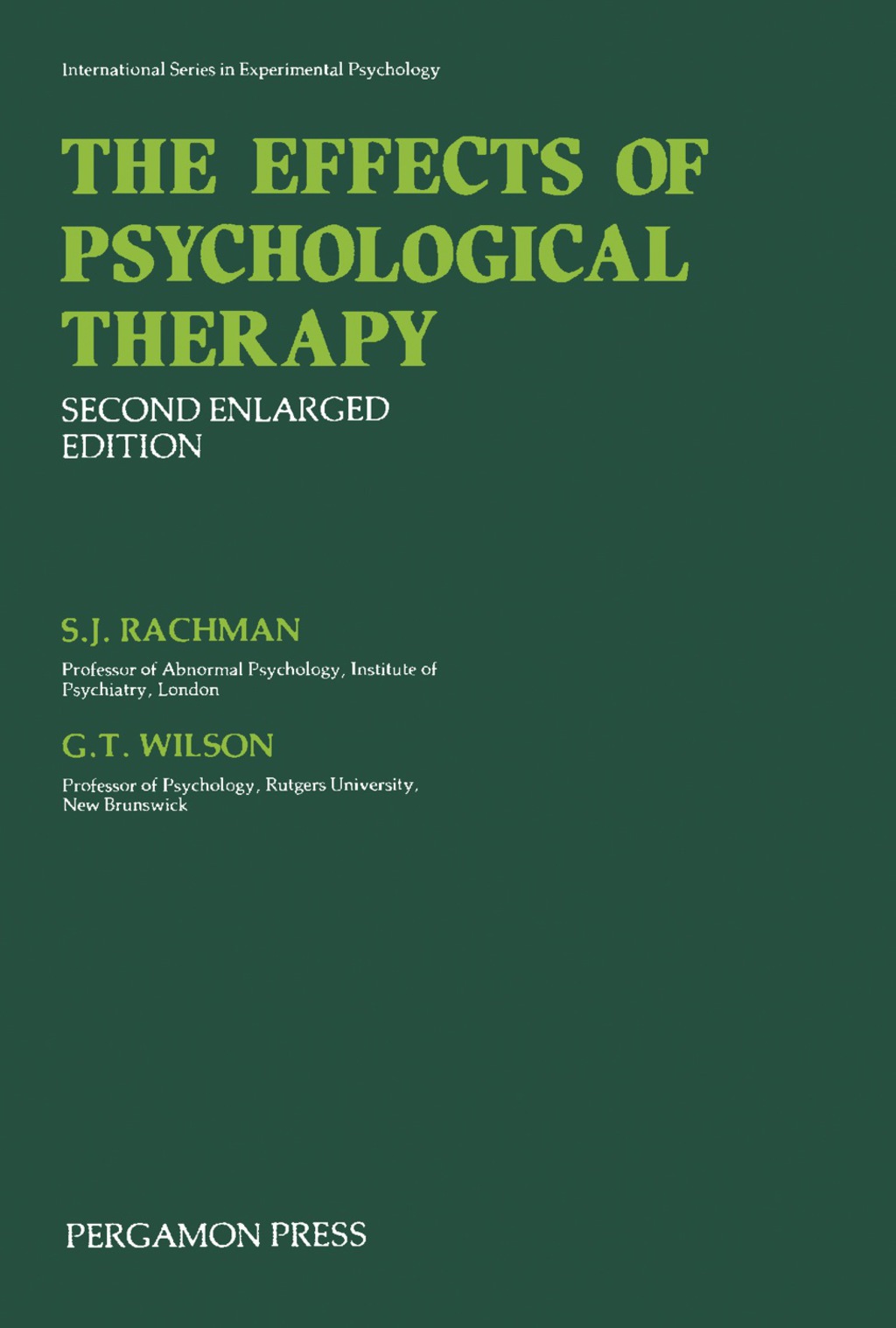 The Effects of Psychological Therapy International Series in Experimental Psychology 2nd Edition