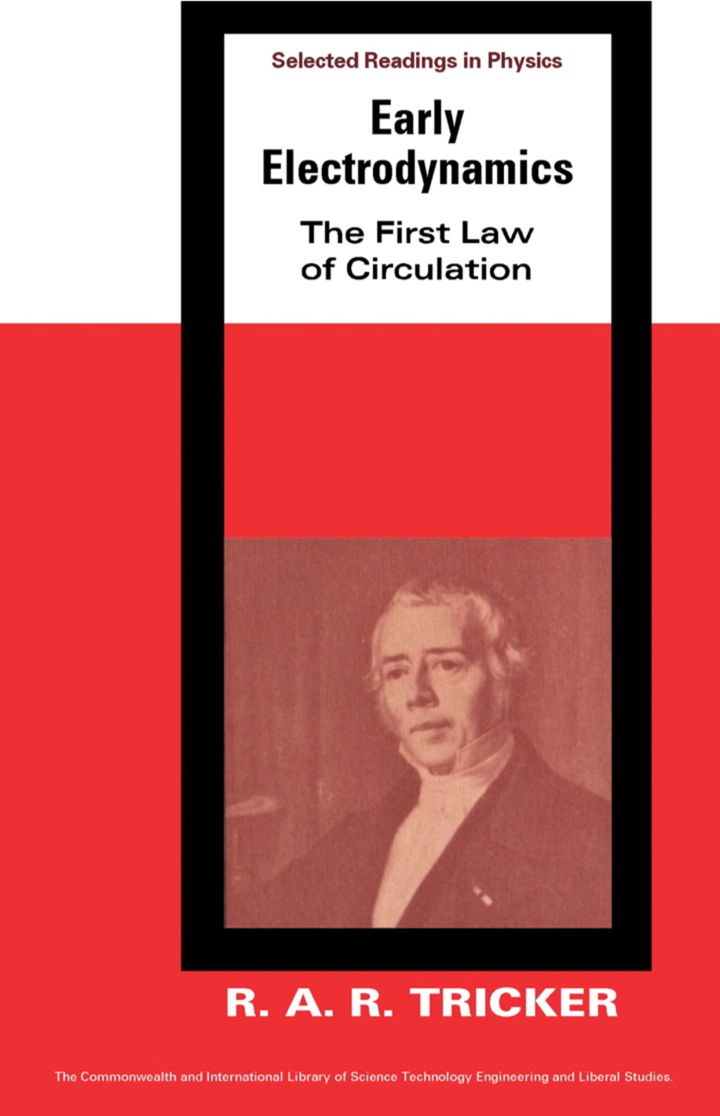 Early Electrodynamics The First Law of Circulation 