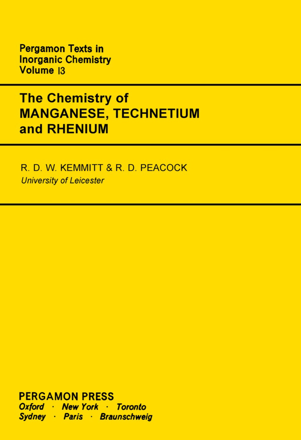 The Chemistry of Manganese, Technetium and Rhenium Pergamon Texts in Inorganic Chemistry 