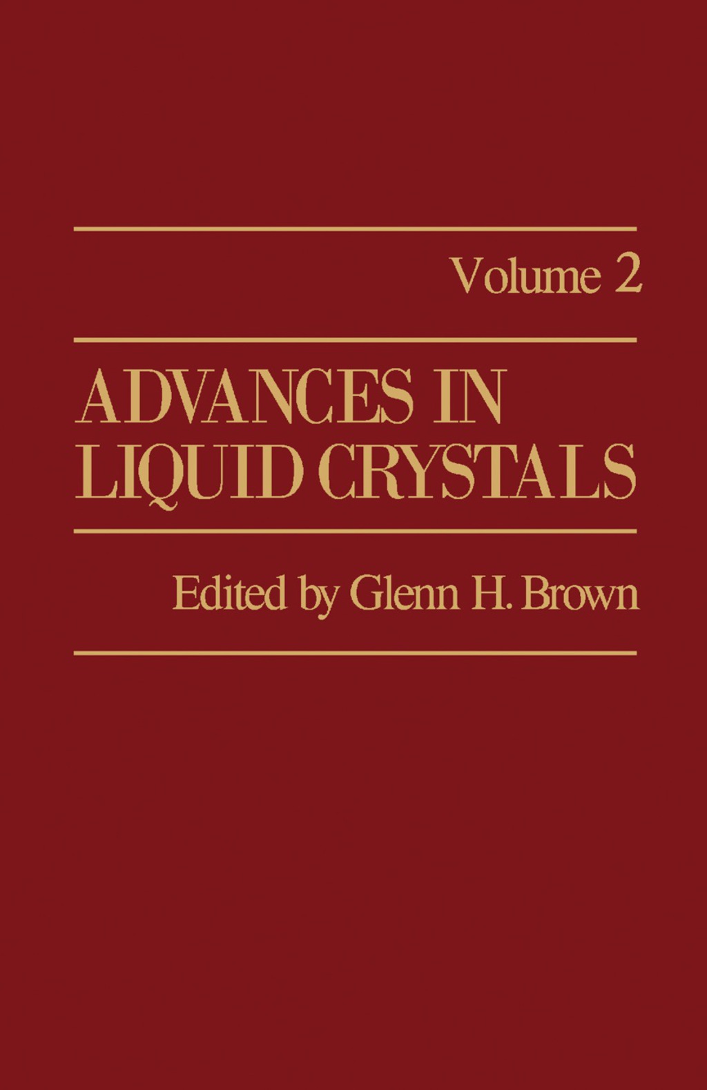 Advances in Liquid Crystals Volume 2 