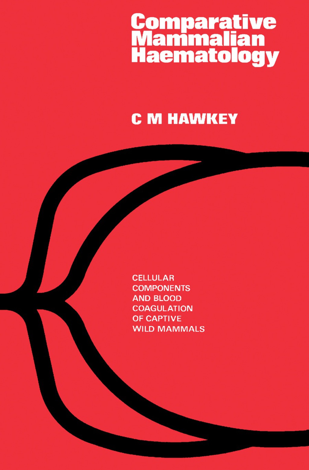 Comparative Mammalian Haematology Cellular Components and Blood Coagulation of Captive Wild Animals 