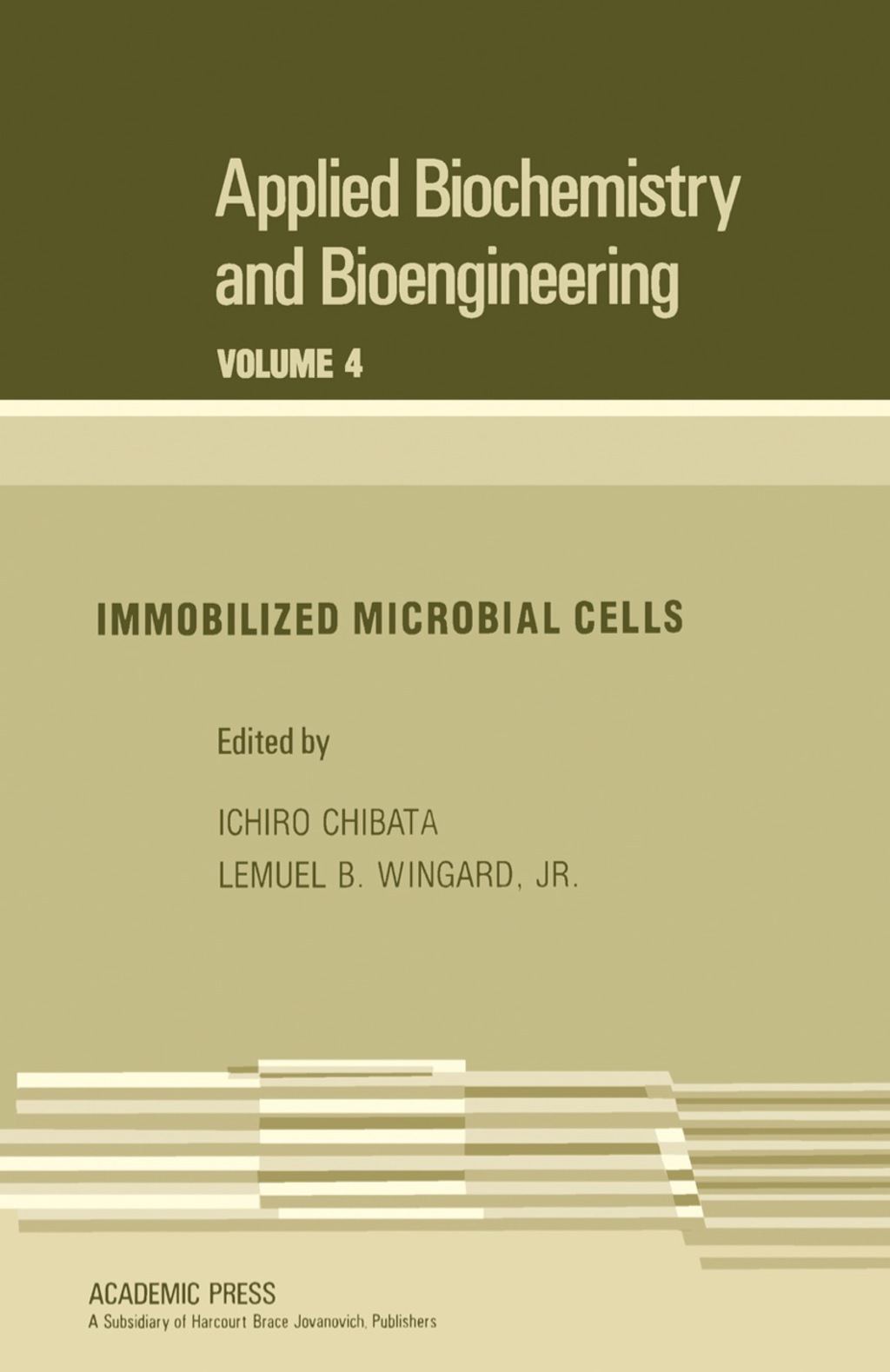 Immobilized Microbial Cells Applied Biochemistry and Bioengineering, Vol. 4 