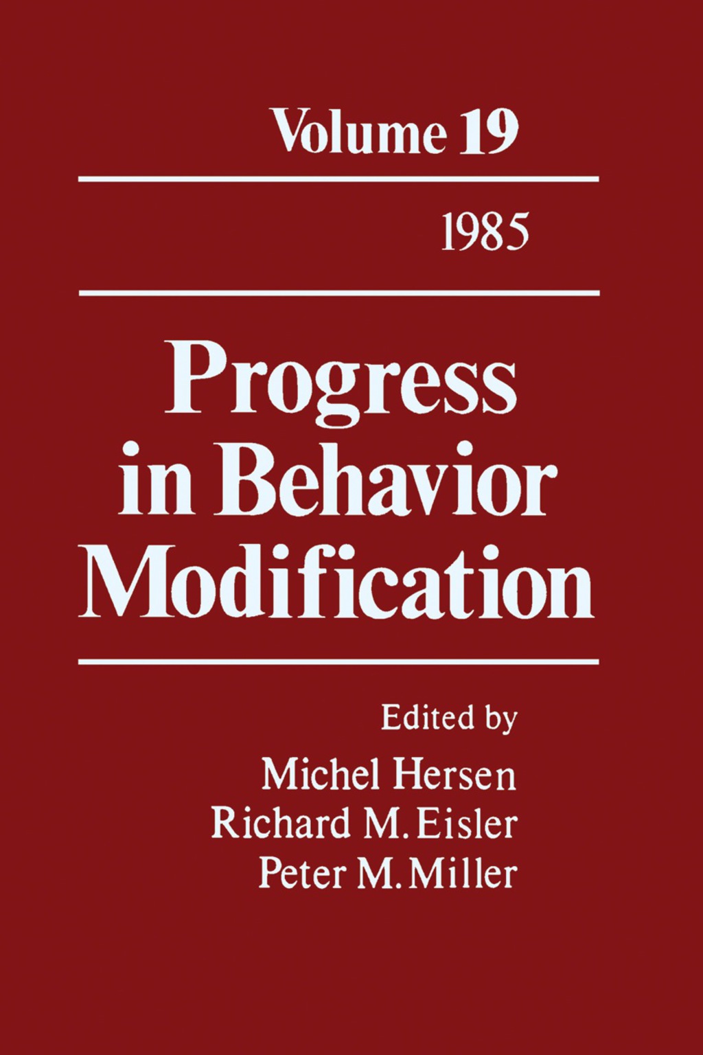 Progress in Behavior Modification Volume 19 