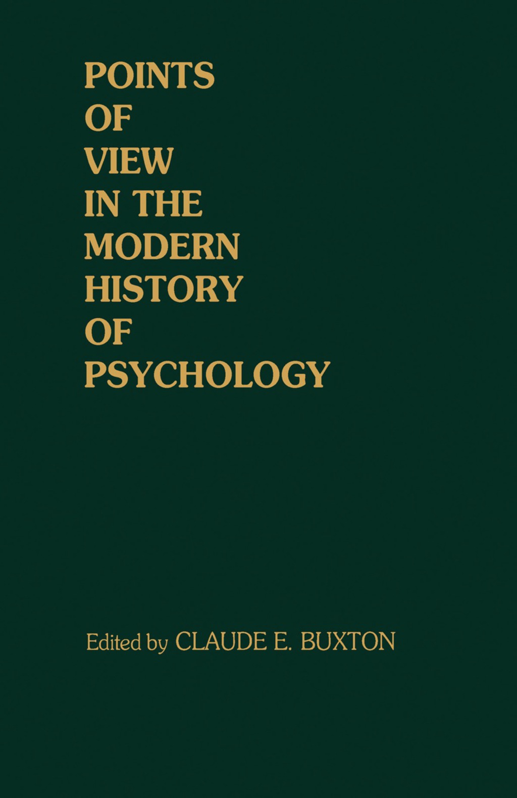 Points of View in the Modern History of Psychology 