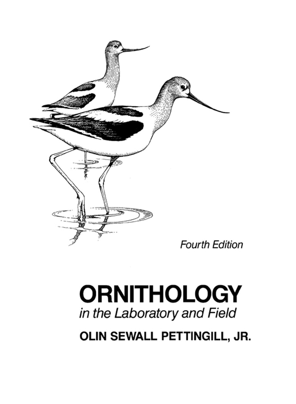 Ornithology in Laboratory and Field 4th Edition