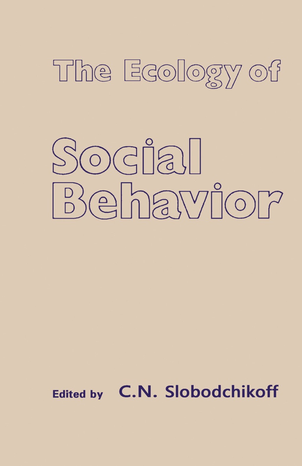 The Ecology of Social Behavior 