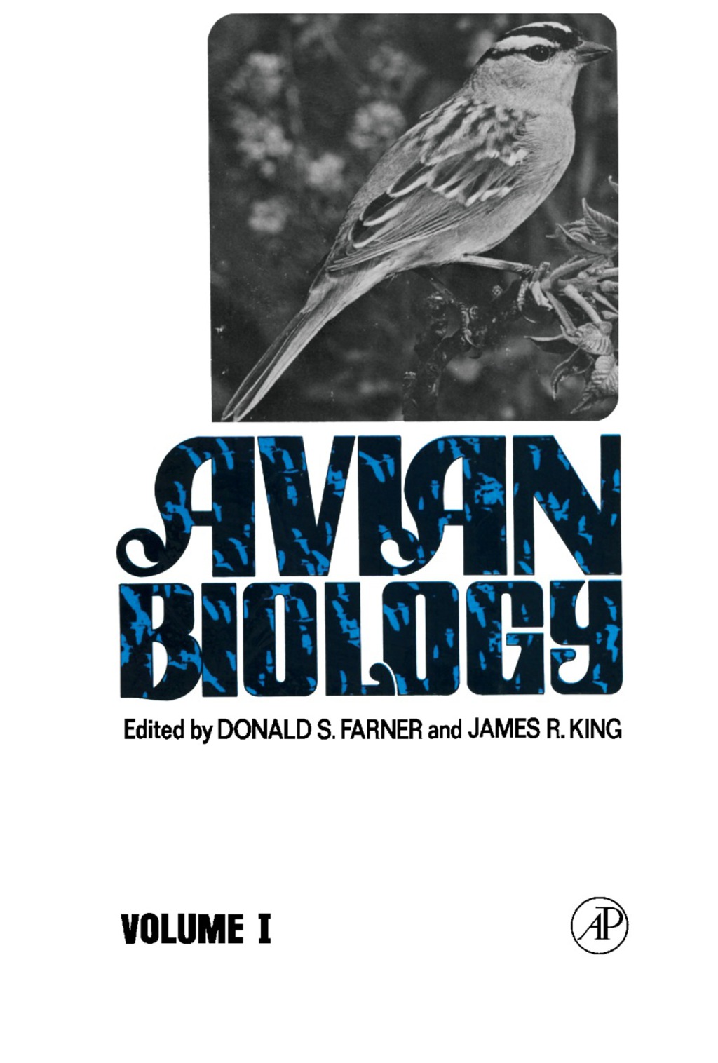 Avian Biology Volume I 