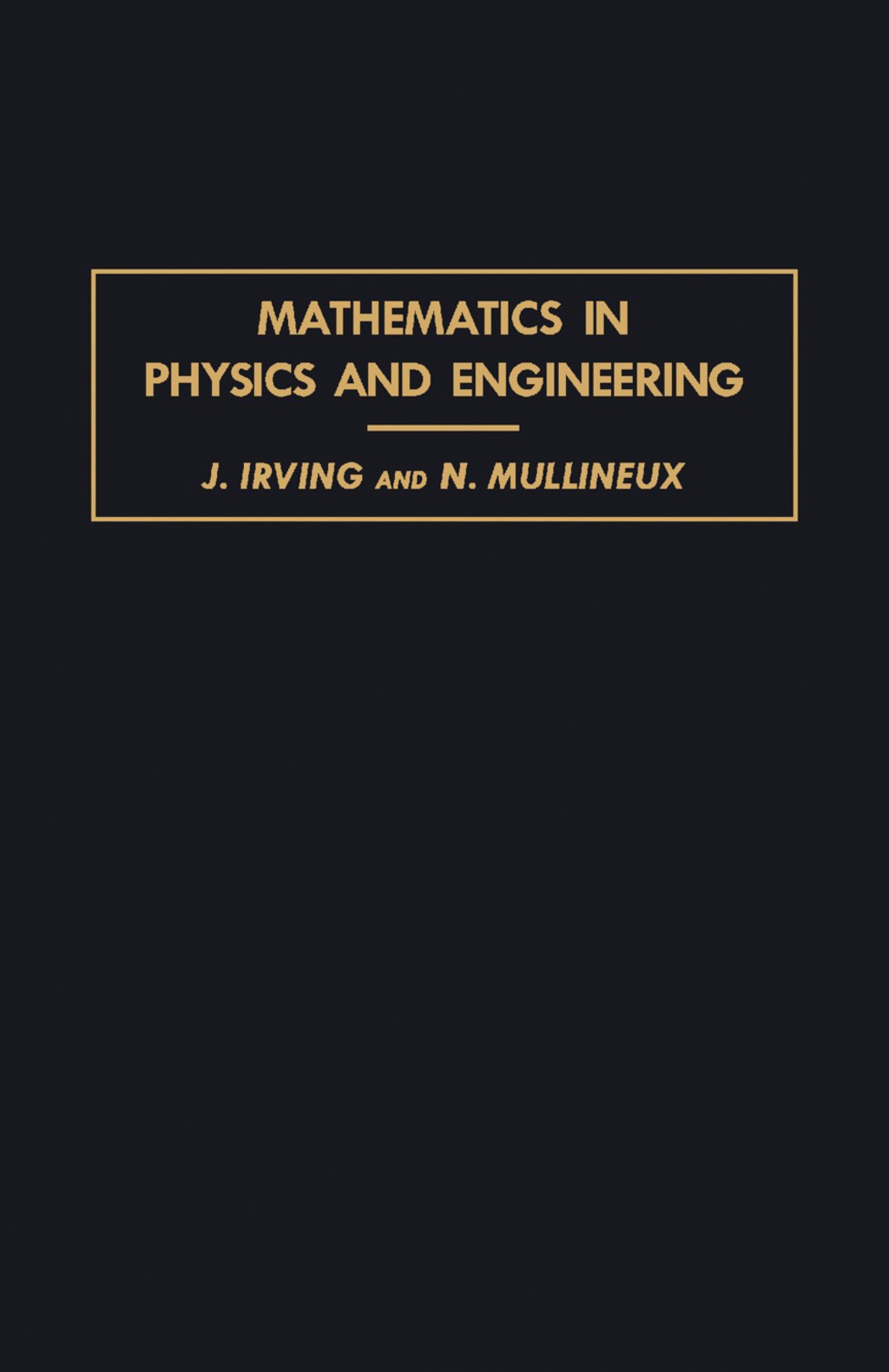 Mathematics in Physics and Engineering 