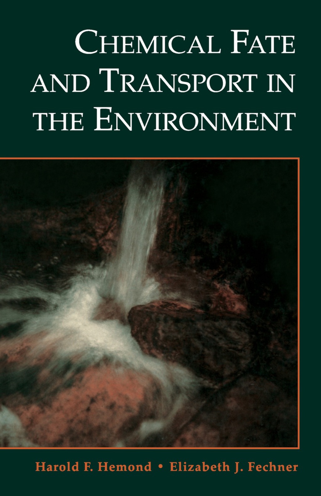 Chemical Fate and Transport in the Environment 