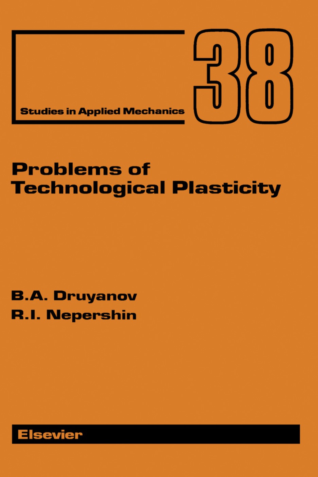 Problems of Technological Plasticity 