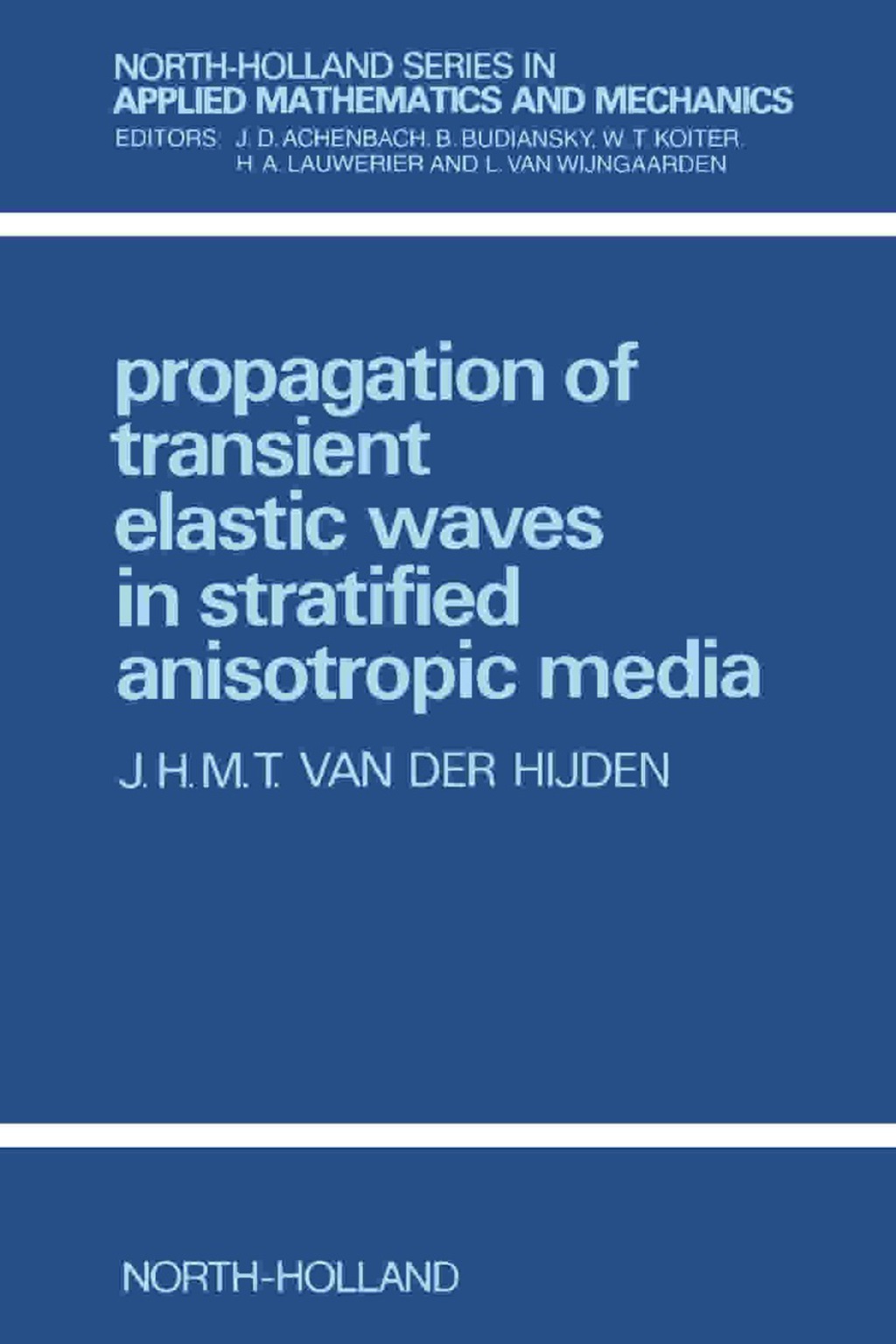 Propagation of Transient Elastic Waves in Stratified Anisotropic Media 
