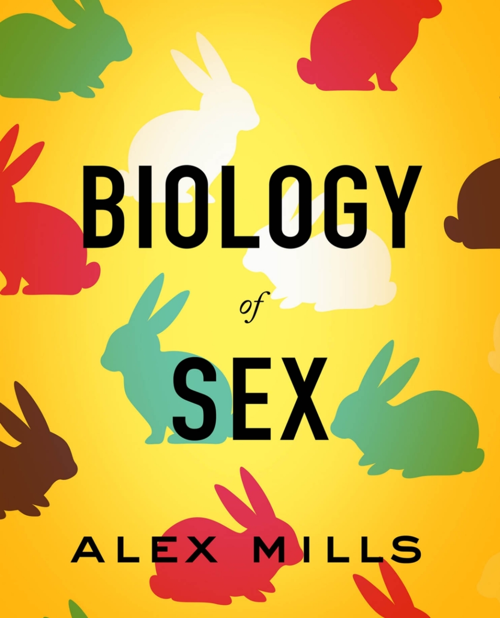 Biology of Sex 1st Edition