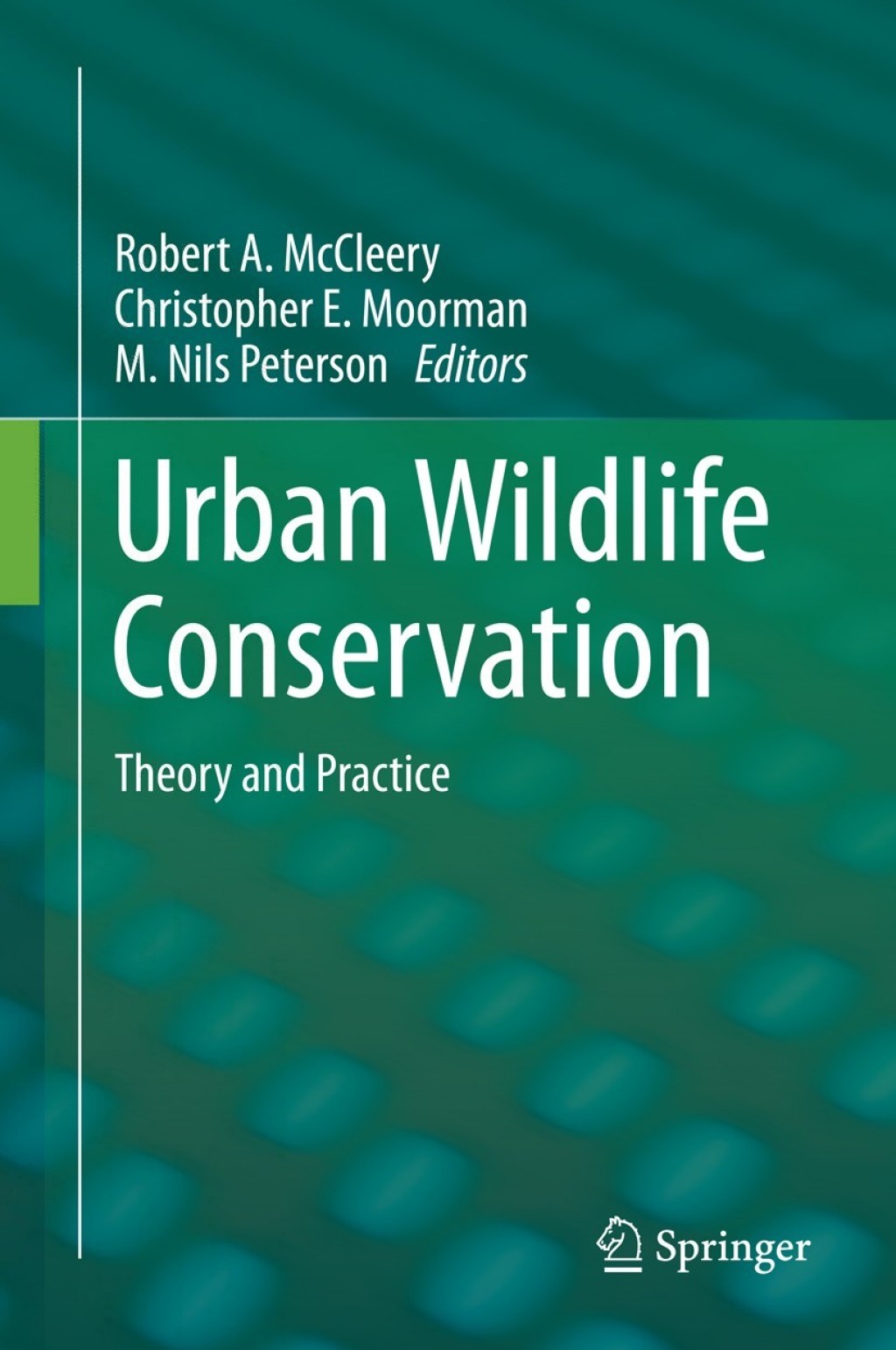 Urban Wildlife Conservation Theory and Practice 