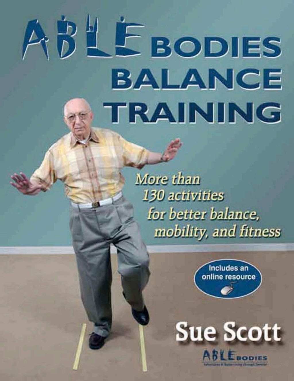 ABLE Bodies Balance Training With Web Resource 