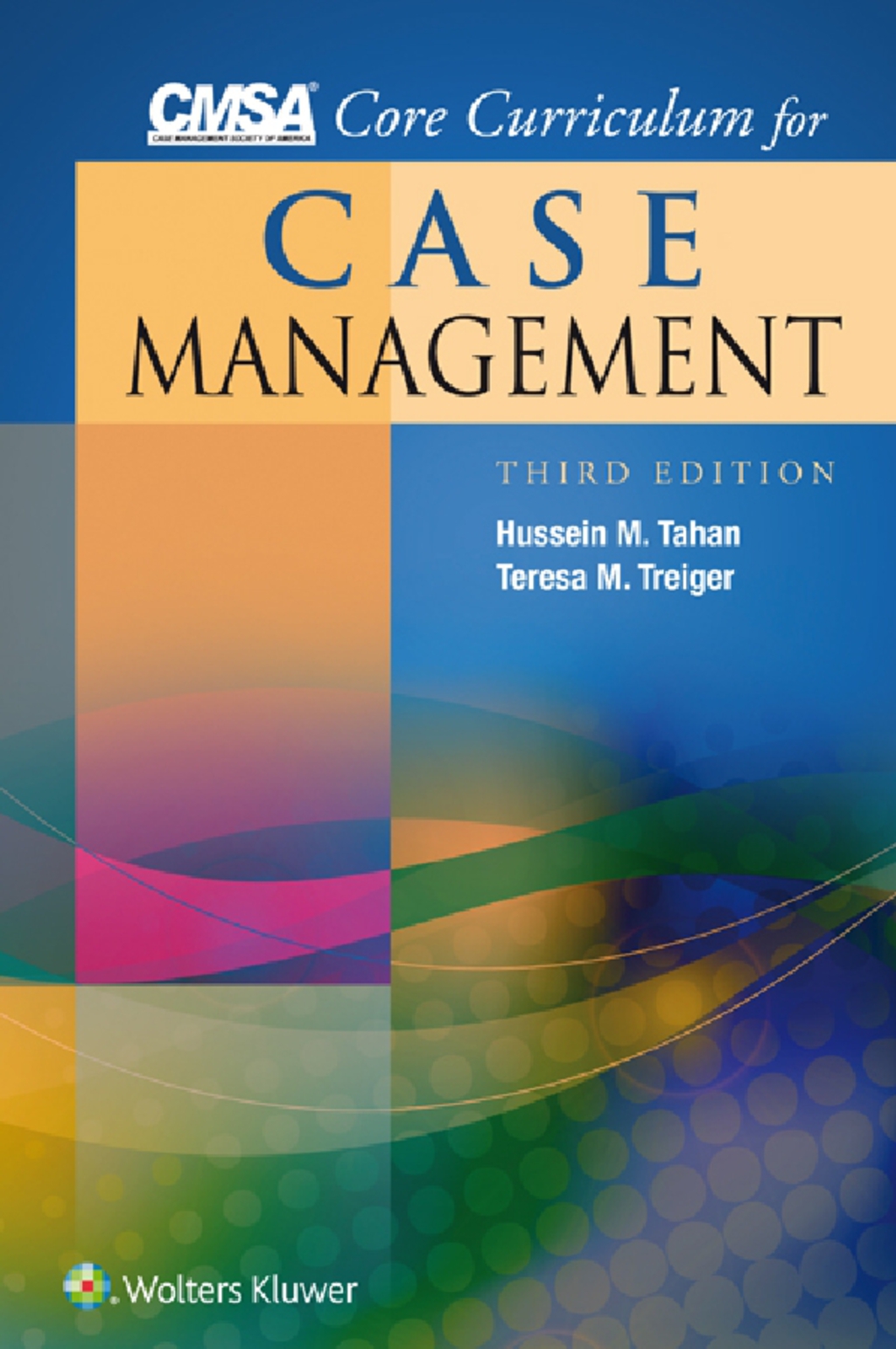 CMSA Core Curriculum for Case Management 3rd Edition