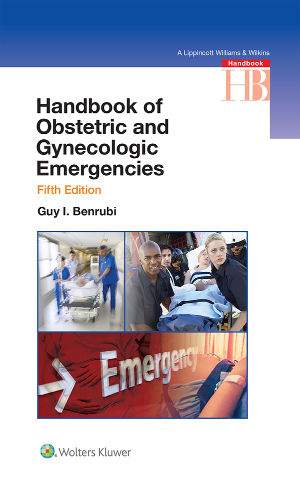 Handbook of Obstetric and Gynecologic Emergencies 5th Edition